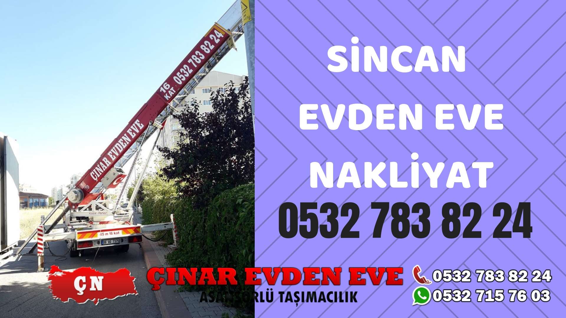 Ankara Polatlı Sincan evden eve asansörlü nakliyat en ucuz nakliye 0532 715 76 03