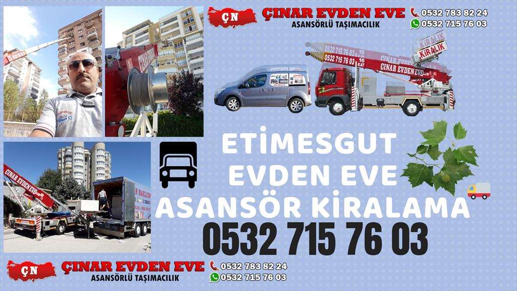 Ankara Pursaklar Evden eve nakliyata, inşaat, mobilya asansör kiralama yapılır 0532 715 76 03